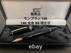 Montblanc Meisterstuck 146 Fountain Pen BB Extra Bold 14K All Gold